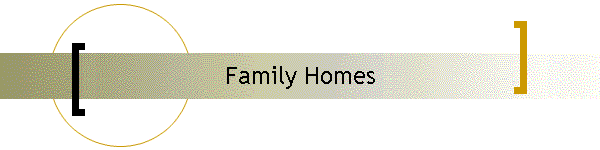 Family Homes